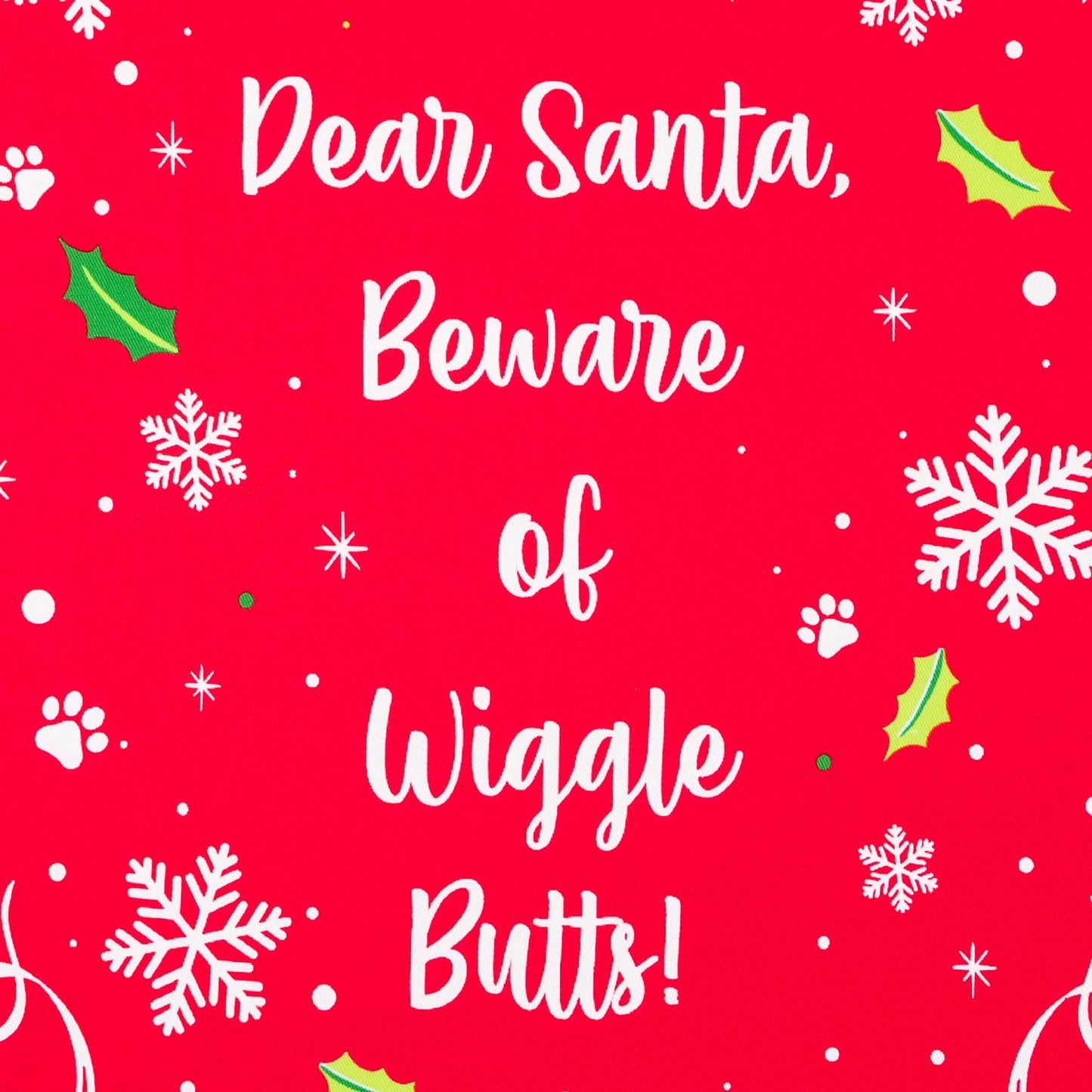 iHeartDogs -Dear Santa Beware of Wiggle Butts - 100% Cotton Flour Sack Kitchen Dish Towel 27" x 18"